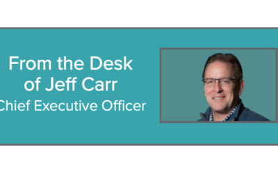 A letter from new CEO Jeff Carr: “I am honored to be a part of a legacy of service”